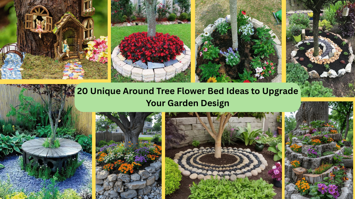 20 Unique Around Tree Flower Bed Ideas to Upgrade Your Garden Design